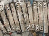 Picture of HAVE LOVE NOT HATE