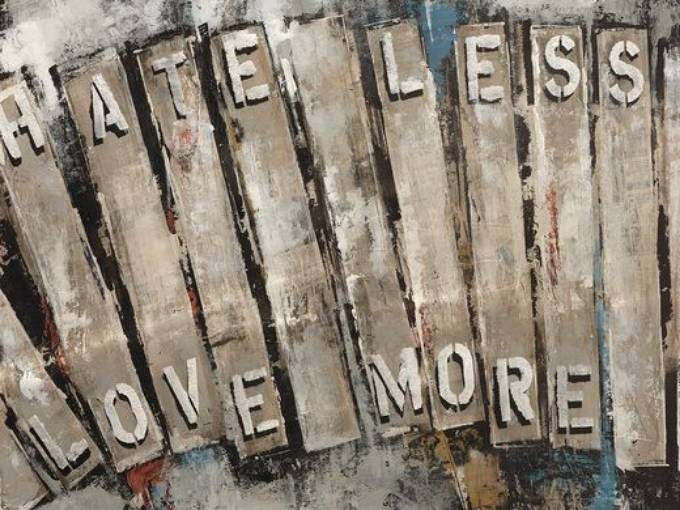 Picture of HAVE LOVE NOT HATE