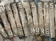 Picture of HAVE LOVE NOT HATE